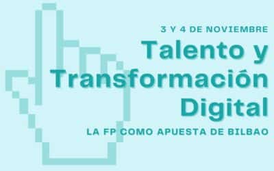 Unas jornadas en Bilbao analizan las oportunidades que genera la transformación digital para el desarrollo del talento